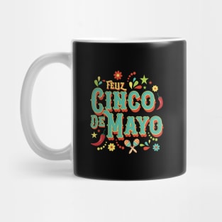 Feliz Cinco De Mayo Mug